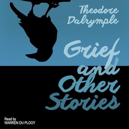 Grief and Other Stories