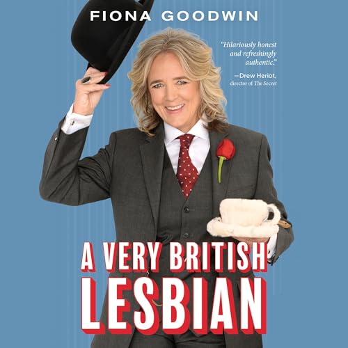 A Very British Lesbian by Fiona Goodwin