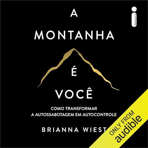 A montanha é você [You Are the Mountain]