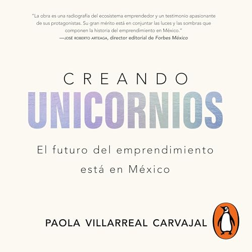 Creando unicornios [Creating Unicorns]
