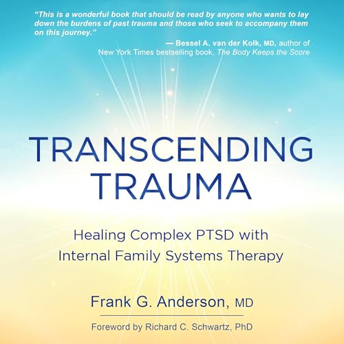 Transcending Trauma by Frank G. Anderson