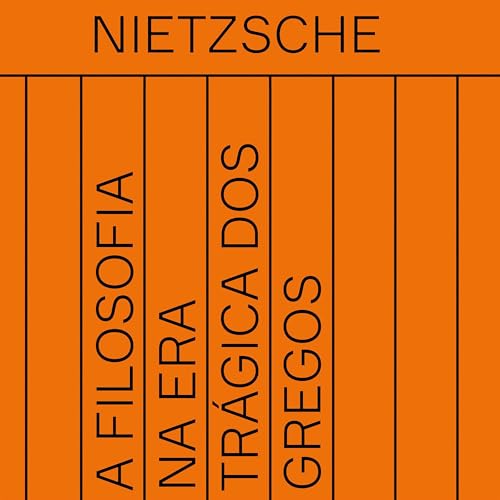 A filosofia na era trágica dos gregos