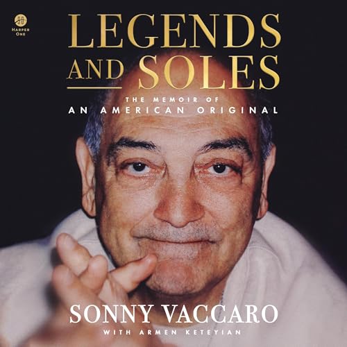 Legends and Soles by Sonny Vaccaro