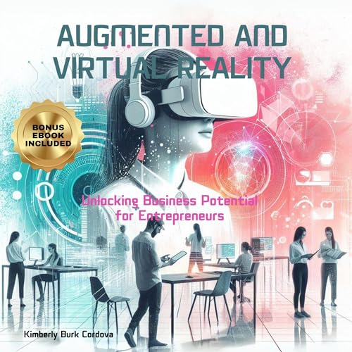 Augmented and Virtual Reality