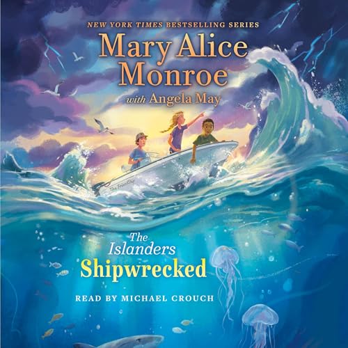 Shipwrecked by Mary Alice Monroe