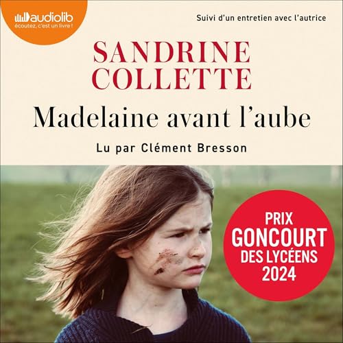 Madelaine avant l'aube by Sandrine Collette