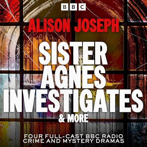 Sister Agnes Investigates & more