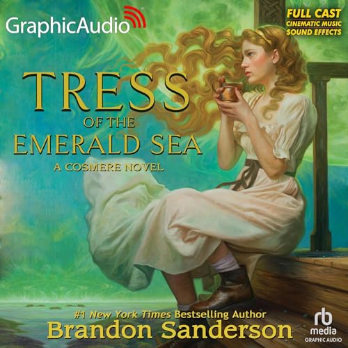 Tress of the Emerald Sea: A Cosmere Novel (Dramatized Adaptation)