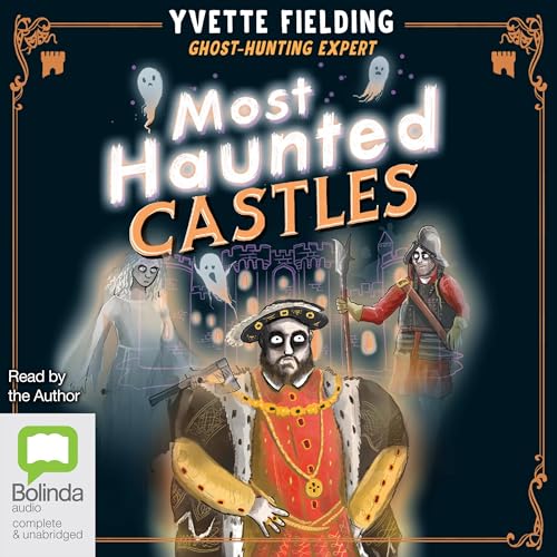Most Haunted Castles by Yvette Fielding