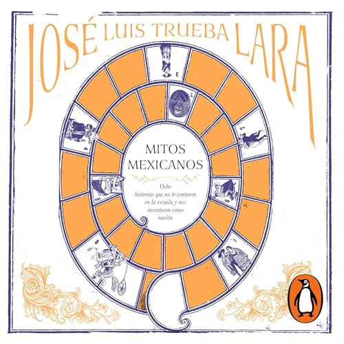 Mitos mexicanos [Mexican Myths]