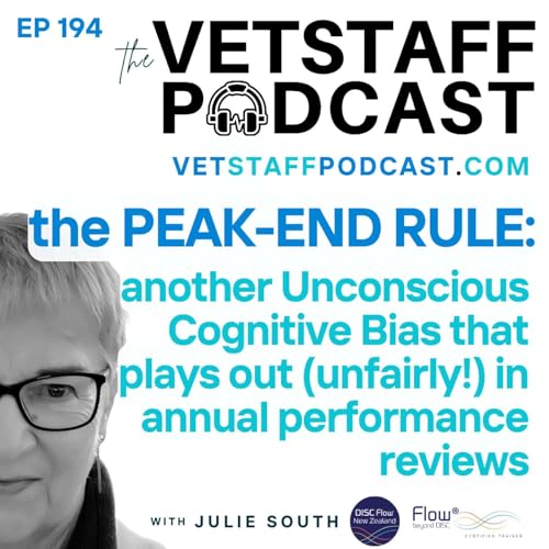 Transform Your Vet Clinic: the Peak-End Rule Cognitive Bias and (unfair) Annual Performance Reviews by Unknown