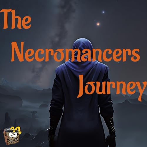 The Necromancers Journey by policeofcake
