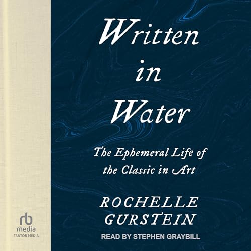 Written in Water by Rochelle Gurstein