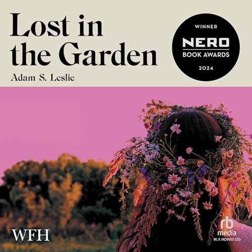 Lost in the Garden