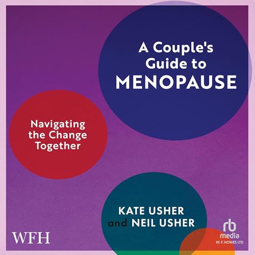 A Couple's Guide to the Menopause