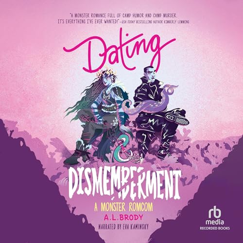 Dating &amp; Dismemberment