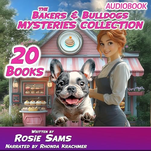 The Bakers and Bulldogs Mysteries Collection: 20 Book Box Set—The Complete Collection