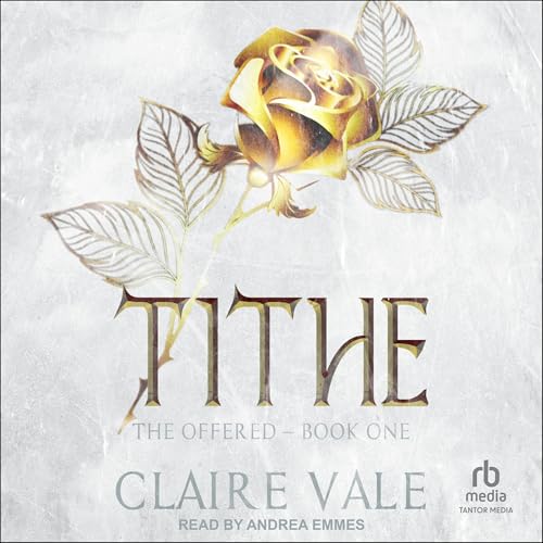 Tithe by Claire Vale
