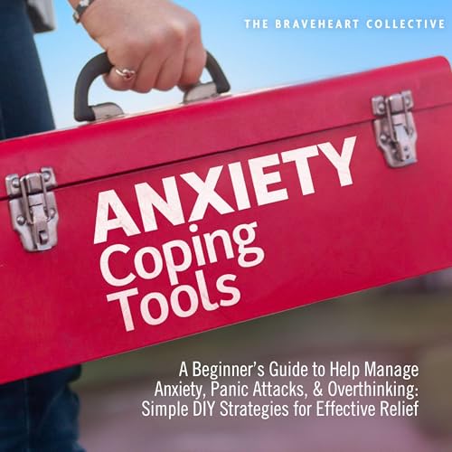 Anxiety Coping Tools