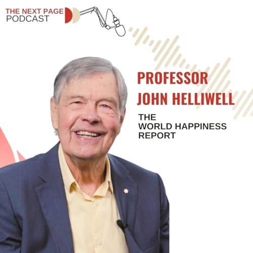 Insights from the World Happiness Report with John Helliwell by Unknown