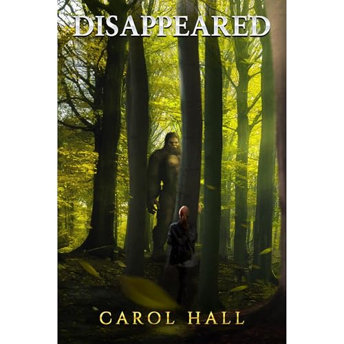 Disappeared by Carol Hall