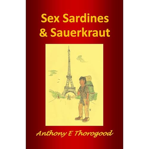 Sex Sardines & Sauerkraut