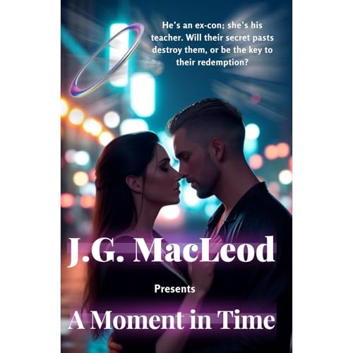 A Moment in Time by J.G. MacLeod