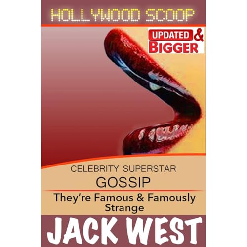 HOLLYWOOD SCOOP by JACK WEST