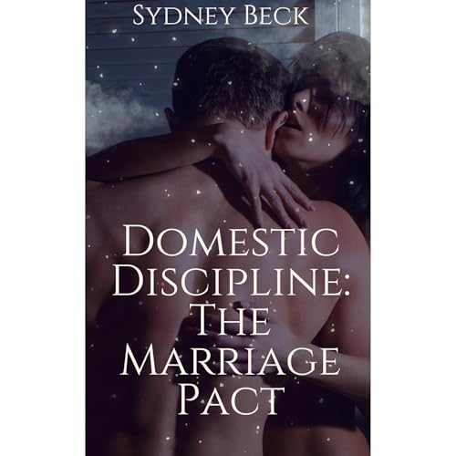 Domestic Discipline: The Marriage Pact