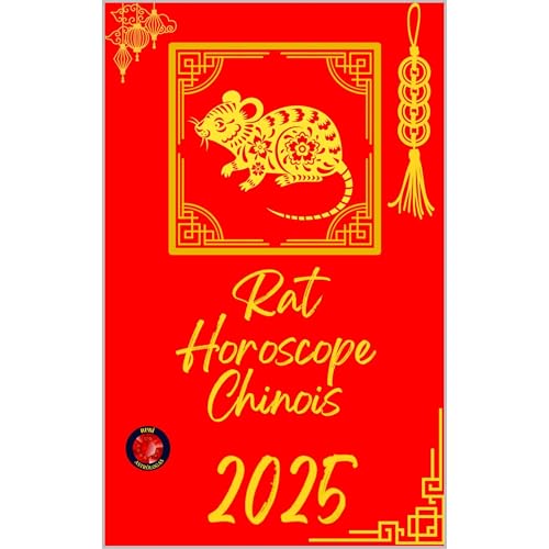 Rat Horoscope Chinois 2025 by Alina Rubi