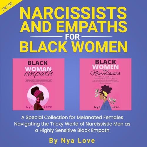 Narcissists and Empaths for Black Women: 2 in 1 Set