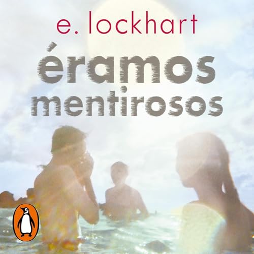 Éramos mentirosos [We Were Liars]