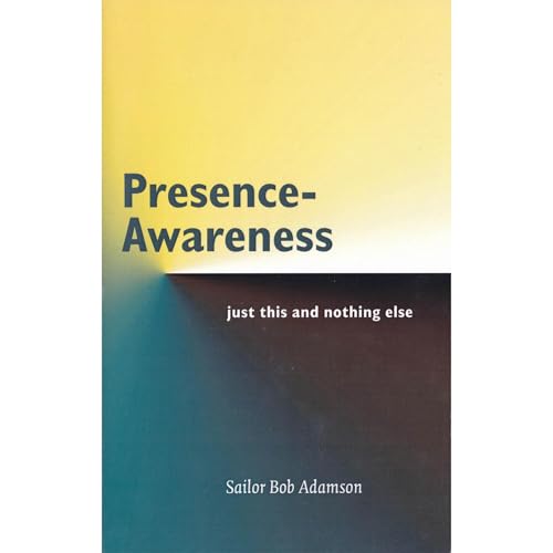 Presence- Awareness