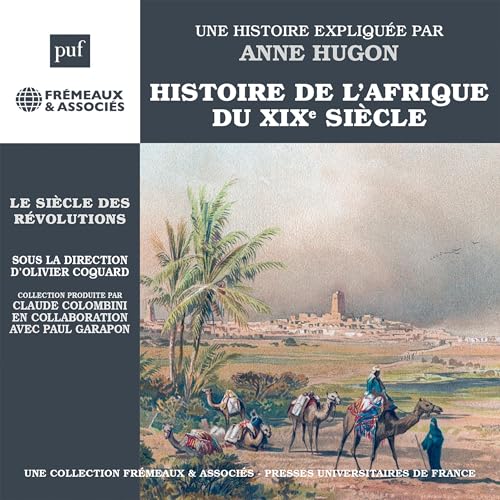 Histoire de l’Afrique du XIXe siècle by Anne Hugon