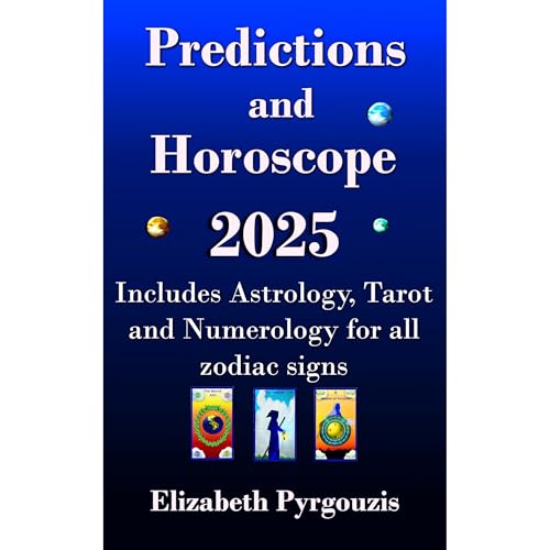 Predictions and Horoscope 2025