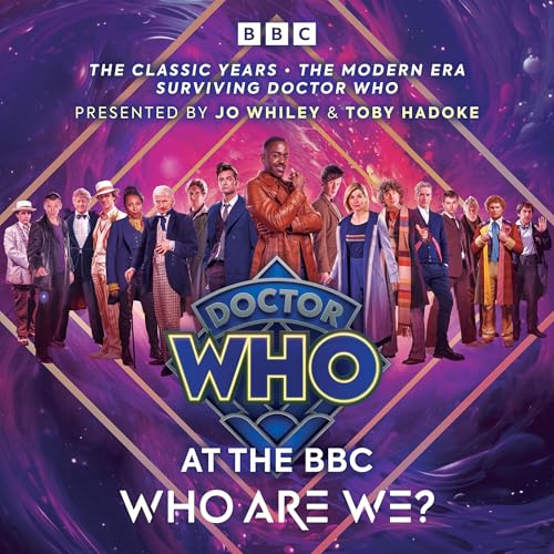 Doctor Who at the BBC: Who Are We? by BBC