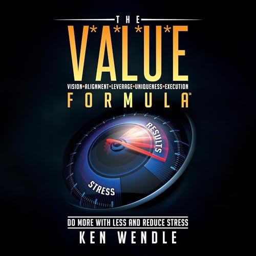 The V*A*L*U*E Formula™ by Ken Wendle