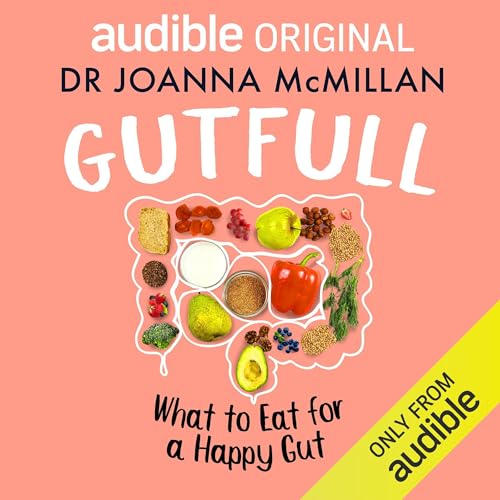 Gutfull by Dr Joanna McMillan