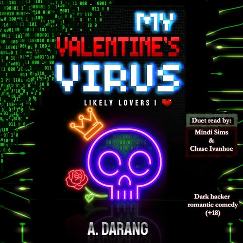 My Valentine’s Virus by A. DARANG