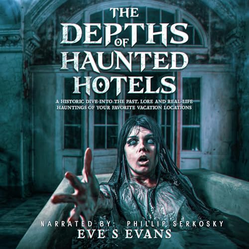 The Depths of Haunted Hotels