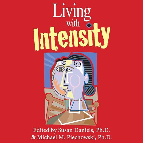 Living with Intensity