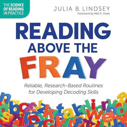 Reading Above the Fray by Julia B. Lindsey
