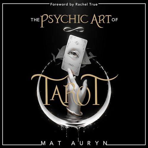 The Psychic Art of Tarot