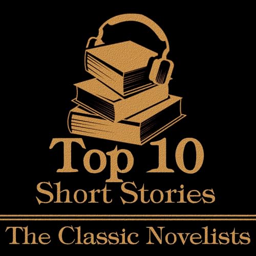 The Top 10 Short Stories - The Classic Novelists