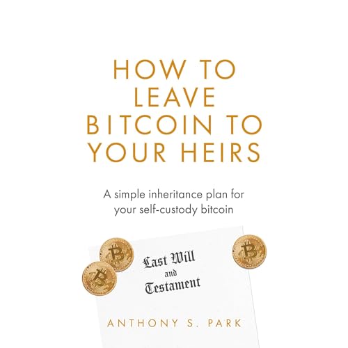 How to Leave Bitcoin to Your Heirs