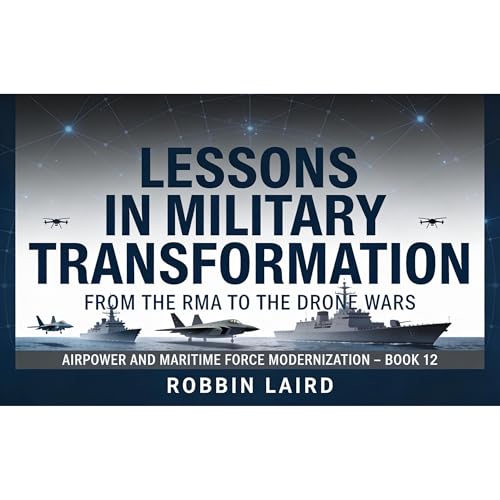 Lessons in Military Transformation