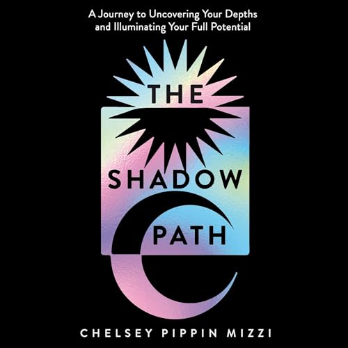 The Shadow Path by Chelsey Pippin Mizzi