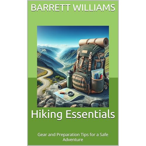 Hiking Essentials by Barrett Williams