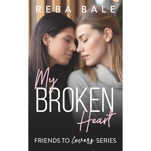 My Broken Heart by Reba Bale