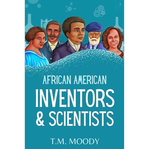 African American Inventors and Scientists